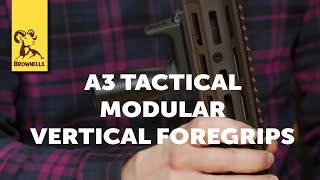 Product Spotlight: A3 Tactical Modular Vertical Foregrips