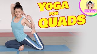 Yoga For Quads -Stretch them and more...