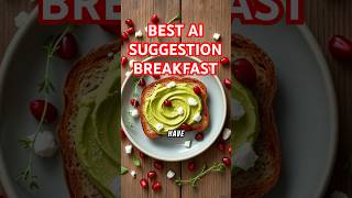 Upgrade Breakfast With AI Toast With Avocado and secret ingredients!!