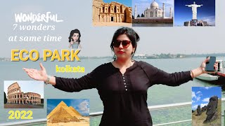 ECO PARK -KOLKATA || Travel vlog 2022 || Seven Wonders in ECO PARK || Rituals