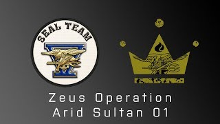 SEAL Team 5 |  Zeus Operation Arid Sultan 01 | Arma 3 Milsim