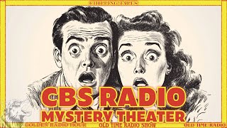 Mystery Unveiled: CBS Radio Mystery Theater Collection