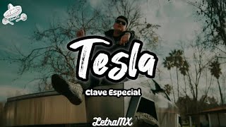 Tesla - Clave Especial (Letra/Lyrics)