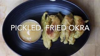 How to Pickle and Fry Okra (Gluten Free)