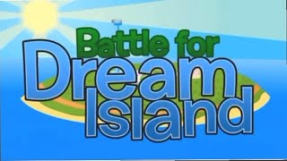 Battle for dream island intro reanimated