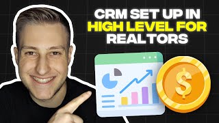 How to Set Up a CRM For Real Estate Agent In GoHighLevel (Tutorial)