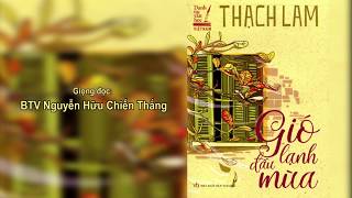 [OPEN ROAD] Gió lạnh đầu mùa (Thạch Lam) | Giọng đọc: BTV Nguyễn Hữu Chiến Thắng