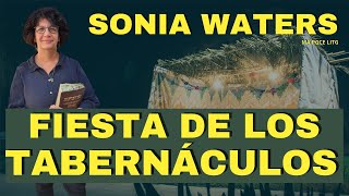 🔴 SONIA WATERS - FIESTA DE LOS TABERNÁCULOS #soniawaters #israel #judiosmesianicos