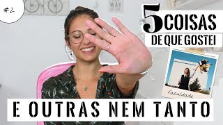 FACULDADE: 5 COISAS DE QUE GOSTEI E OUTRAS QUE NEM TANTO /ep.2