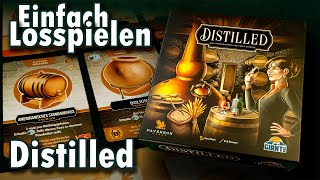 Distilled – Vom Fusel zum Edelbrand! So spielt ihr das Kennerspiel | Einfach Losspielen