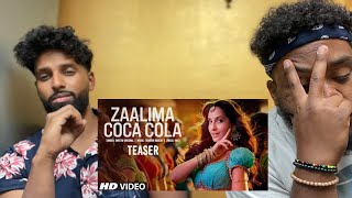 Zaalima Coca Cola Teaser REACTION | Nora Fatehi | Tanishk Bagchi | Shreya Ghoshal | Bhushan Kumar