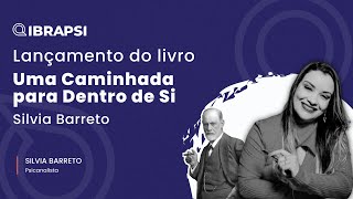 Lançamento do livro: Uma Caminhada para Dentro de Si