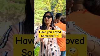 Have you Loved Someone?💝❤️ #husbandwifecomedy #couple #couplegoals #shorts #marriage #trending #yt