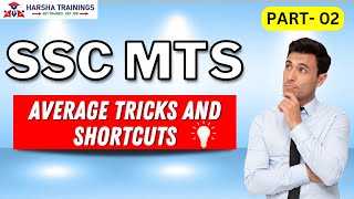 SSC MTS| AVERAGE PART 02 | RRB-NTPC | SSC- CGL / CHSL| BANK PO/CLERK TRICKS | SHORTCUTS