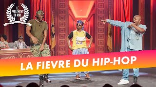 Le Parlement du rire (02/12/2022) - La fièvre du Hip-Hop