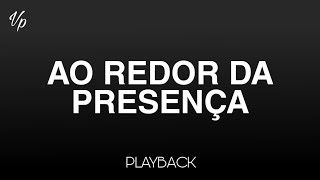 Playback - Ao Redor da Presença ( @CulturadoCeuTV )