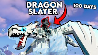 I survived 100 days as a DRAGON SLAYER in Minecraft... This is what happened