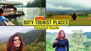 OOTY|A detailed guide to OOTY TOURIST PLACES|Top 5 must visit places in Ooty|Karaj Vlog