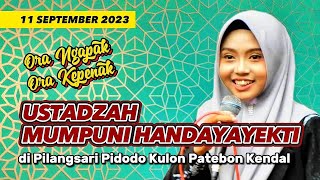 Ust Mumpuni di Pidodo Kulon Patebon Kendal | 11 September 2023 | Lucune Puol