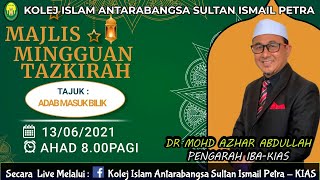 TAZKIRAH MINGGUAN KIAS 13/06/2021