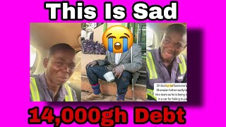 This so sad and Humiliating 😭 He Has Been Kidnapped For 14,000gh debt By A loan company_ Let's Talk