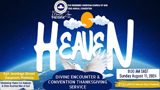 DIVINE ENCOUNTER AND ANNUAL HOLY GHOST CONVENTION THANKSGIVING SERVICE || 11 AUGUST 2024