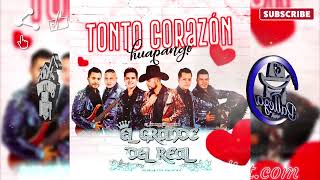 El Grande del Real - Tonto Corazon Huapango ••• Single 1/2022•••