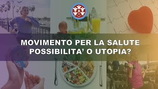 Il dott. Francolini parla del movimento...possibilità o utopia? 2ª parte