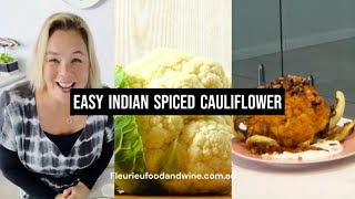 Secrets Revealed: The Ultimate Roasted Indian Spiced Cauliflower Recipe!