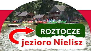 Roztocze - jezioro Nielisz. Czy warto tam pojechać?