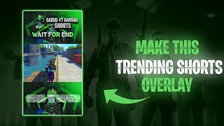 😍How To Make Trending Short Overlay | Make Gaming Shorts Overlay On Android