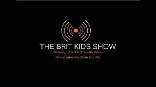 Welcome To The Brit Kids Show Channel