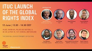 ITUC Launch of the Global Rights Index