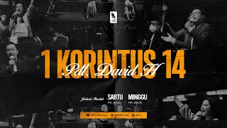 1 Korintus 14 | Ibadah Raya Sabtu, 1 Juni 2024