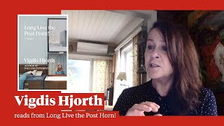 Vigdis Hjorth reads Long Live the Post Horn!