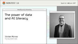 The Power of Data and AI Literacy | Jordan Morrow | MDS Fest