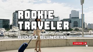 Rookie Traveler Budget Blunders | Unlock the Best Budget Travel Tips!