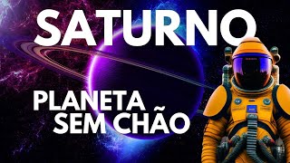 Saturno - O Incrível Gigante dos Anéis