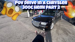 POV: Drive In A Chrysler 300c Hemi *Must Watch*