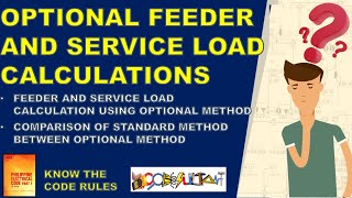 HOW TO CALCULATE FEEDER AND SERVICE LOAD USING OPTIONAL METHOD-DWELLING UNITS