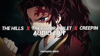 the hills x the color violet x creepin (darkvidez remix) - the weeknd x tory lanez [edit audio]