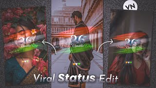 Republic Day Special Status Video Editing Vn Video Editor | 26 January Status Video Editing