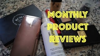 Monthly Product Reviews!!!