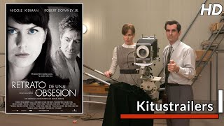 Kitustrailers: RETRATO DE UNA OBSESION (Trailer en español)