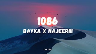 Bayka X Najeeriii - 1086 (Lyrics)