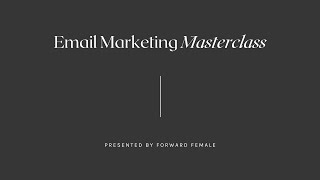 Email Marketing Masterclass