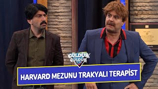 Harvard Mezunu Trakyalı Terapist! - Güldür Güldür Show