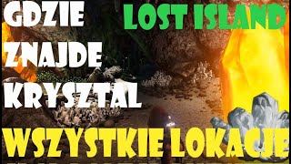 Ark Survival Evolved Lost Island - GDZIE ZNAJDE KRYSZTAL? WSZYSTKIE LOKACJE!