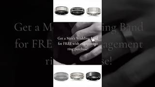 Get a Men’s wedding band for FREE when you purchase an engagement ring! 💍 #engagementring