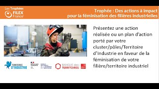 Les Trophées FILEX France - Catégorie Féminisation des filières industrielles